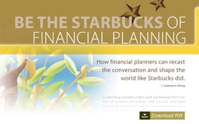 Be the Starbucks of Financial Planning