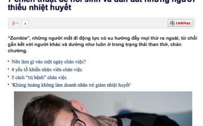 7 chiến thuật để hồi sinh và dẫn dắt những người thiếu nhiệt huyết – CafeBiz