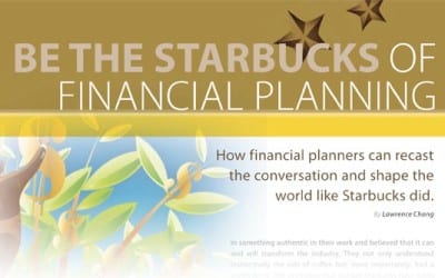 Be the Starbucks of Financial Planning